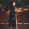 Pluto May - Thinkin' About You - Single